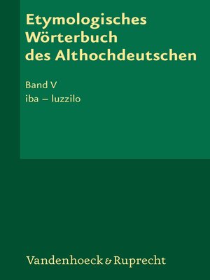 cover image of Etymologisches Wörterbuch des Althochdeutschen, Band 5